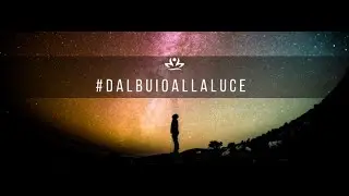 #dalbuiollaluce