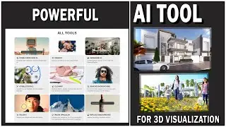 Powerful AI Tool for 3d Visualization ,Enhancing 3D Visualization with AI