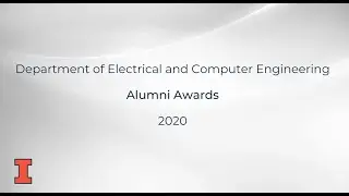 ECE Alumni Awards 2020 Video (captioned)