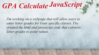 Javascript GPA calculator  |  JavaScript LearnWebDesign with @Google