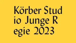 Körber Studio Junge Regie 2023 - Trailer | Thalia Theater