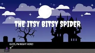 Itsy Bitsy Spider Song (with Lyrics)