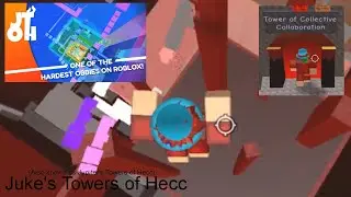 JTOH - Tower of Collective Collaboration (ToCC Complete) | Roblox