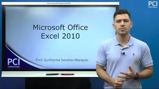 Aula 11 - Informática - Microsoft Office Excel 2010 - Parte II
