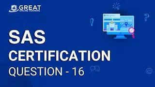 SAS Certified Specialist : QUESTION #16 - Base Programming Using SAS 9.4