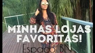 Projeto Lojas Favoritas - Espaço BN #novidade