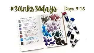 #30inks30days // Days 9-15 // Wearingeul, BirminghamPenCo, Monteverde, Dominant Industry, Colorverse