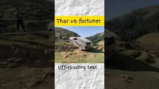Thar rwd 4x4 vs fortuner 2.0 off-roading test 