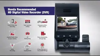 Honda Recommended HD Digital Video Recorder (DVR)