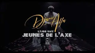 Djanii Alfa jeunes de l'axe  clip officiel