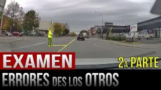 Examen - Errores de las otras personas al examen de conducción- 2a parte