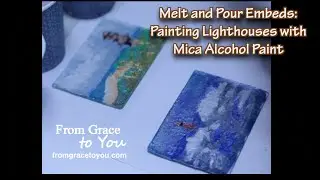 Hand Painting Lighthouse Embeds for Melt and Pour Soap