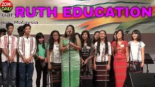 Ruth Education Center @ Zomi Nam Ni 2017 Malaysia