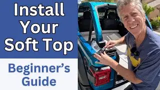 Install Your Jeep Wrangler Mopar Soft Top in Under an Hour