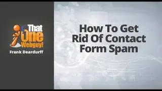 how to get rid of contact form spam
