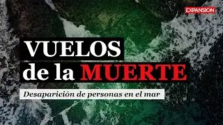 VUELOS de la MUERTE, el castigo del Ejército mexicano a los opositores del Gobierno