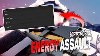 Energy Assault script mobile – ESP, Silent Aim  - (Arseus X / Hydrogen / Fluxus)