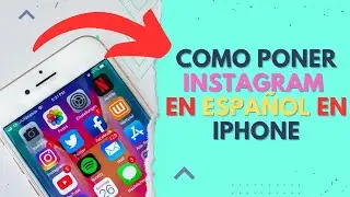 COMO PONER INSTAGRAM EN ESPAÑOL EN IPHONE ✅