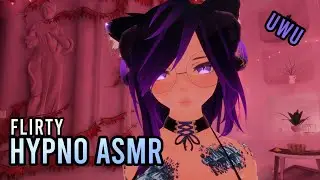 VRChat ASMR [Learn to Flirt] [Flirty Hypnosis] [VR ASMR]