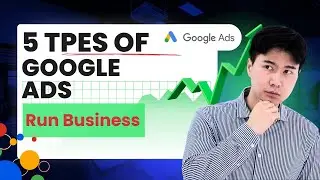 Types Of Google Ads Full Course 2025 🔥 | Complete Google Ads Campaign Tutorial for Beginners |