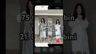 75 Gün Kombin yapıp yeni bir şey almıyoruz 21 Gün 