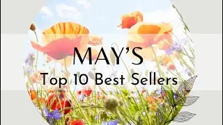 May’s Top 10 Best Sellers