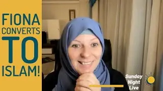 Sunday Night Live with Lauren Booth - Fiona Converts to Islam - (Emotional 😢🙂)