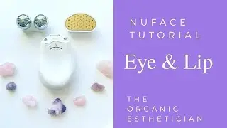 Anti-Aging NuFace Microcurrent Eye & Lip Tutorial