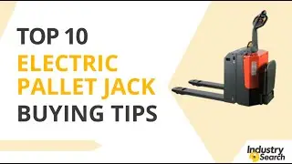 Top 10 Electric Pallet Jack Buying Tips