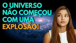 Como surgiu o UNIVERSO | James Webb REFUTOU o BIG BANG?
