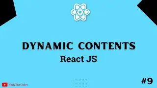 Rendering Dynamic Contents in React JS -  React JS tutorial 2022 part # 9
