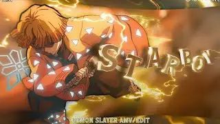 ZENITSU STARBOY AMV EDIT [ DEMON SLAYER AMV/EDIT ]