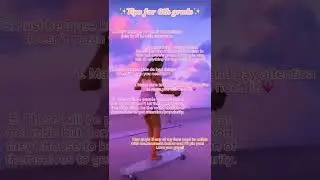 Tips for 6th grade that you’ll need!#viral#fypシ゚viral#blowup#school#shorts