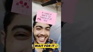 Abya ya kya hogya 🤣 wait for it 🤣 