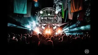 Aftermovie In Retraite Festival 2019
