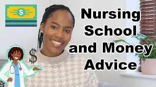 Nursing School money, pay, finances (budgeting at University)