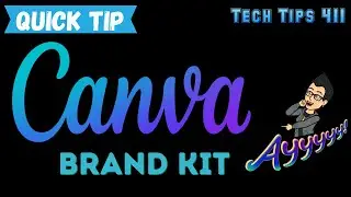 How to Use Canva - Brand Kit (Quick Tip)