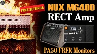 NUX MG 400 & PA50 Monitors RECTIFIER Tone