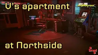 V’s apartment at Northside.  
