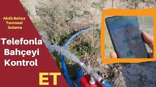 Phone Controlled Garden - Smart Garden - Smart Irrigation