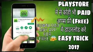 HOW TO DOWNLOAD PAID APPS FOR FREE any android app -2017