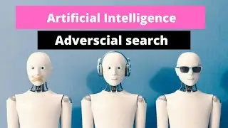 Artificial intelligence - Adverscial search | adversarial search in artificial intelligence