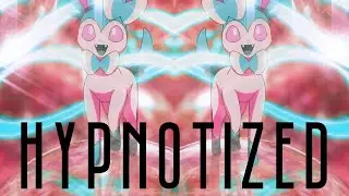 Sylveon AMV - Hypnotized (HD)