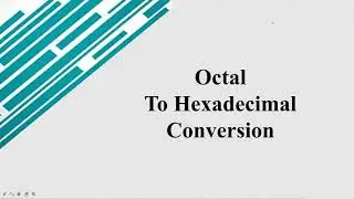 Octal to Hexadecimal Conversion | malayalam