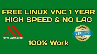Free Linux VNC Selama 1 Tahun || Mudah & Cepat Bikinnya || Bahan di deskripsi