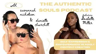 SELF EXPRESSION & EMPOWERMENT IN ADULT CONTENT CREATION
