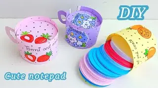 how to make cute note cup notepad / Diy Sticky note /How to make notepad  / DIY notepad/ paper craft