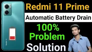 Redmi 11 Prime 4G/ 5G Battery Drain Problem | How To Solve Battery Drain Problem in Redmi 11 Prime