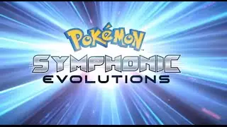 Pokemon Symphonic Evolutions -A Musical Journey With Pokémon Trailer