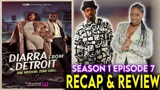 Diarra From Detroit | Season 1 Episode 7 Recap & Review "A Course in Miracles" | BET+ Original